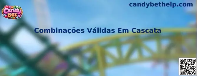 Combinações Válidas Em Cascata no Candy Bet