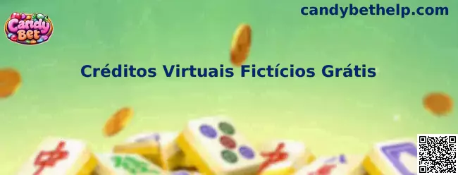 Créditos Virtuais Fictícios Grátis na Candy Bet