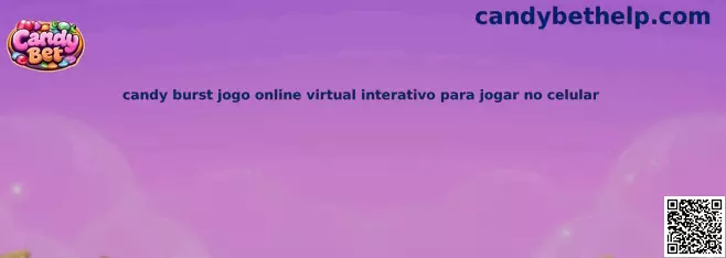 Candy Burst jogo online virtual interativo para jogar no celular