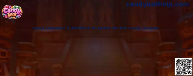 Interface de grade no slot Candy Dreams