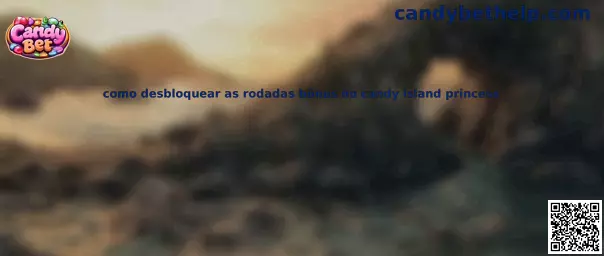 Como desbloquear as rodadas bônus no Candy Island Princess