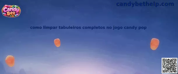 Como limpar tabuleiros completos no jogo Candy Pop